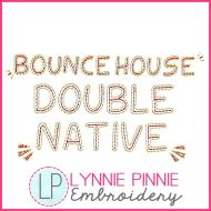 Bounce House Double Stitchy Font DIGITAL Embroidery Machine File -- 5 sizes + Native BX Embroidery Font Scalable