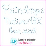 Raindrops Hand Lettered Bean Stitch Machine Embroidery Font – 6 Sizes + Scalable Native BX File