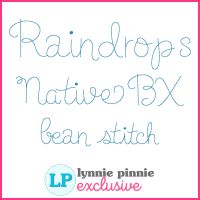 Raindrops Hand Lettered Bean Stitch Machine Embroidery Font – 6 Sizes + Scalable Native BX File