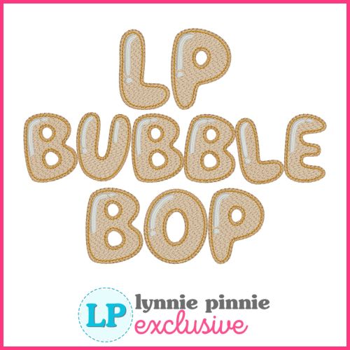 Bubble Bop Sketch Fill (optional mylar) Machine Embroidery Font – 7 Sizes + Scalable Native BX File