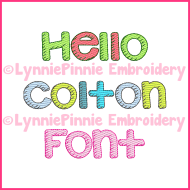 Hello Colton Sketch Fill Font Exclusive LP DIGITAL Embroidery Machine File -- 3 sizes + BX